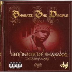 Shabazz the Disciple - The Book Of Shabazz